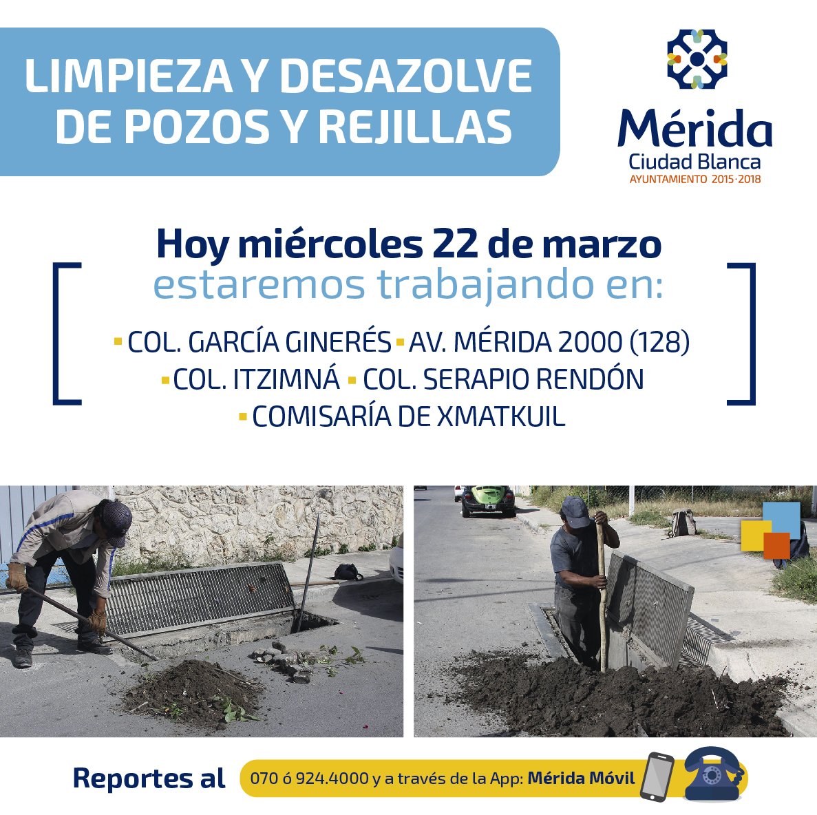 Hoy MIÉRCOLES estaremos realizando limpieza y desazolve de pozos y rejillas en las siguientes colonias y comisarías. #AvanzandoJuntos