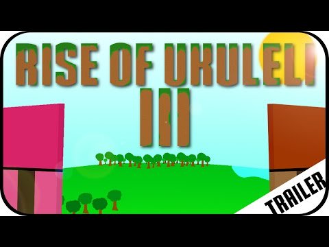 Rise of Ukuleli 3 | Official Trailer [FREE DOWNLOAD] kostenlos ... - promovaregoogle.eu/resorts/rise-o…