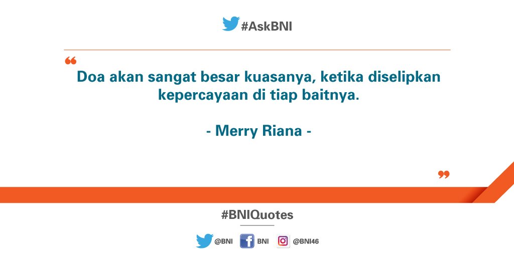 BNI's tweet photo. Di balik kesuksesan ada doa yang tak henti-hentinya dan kepercayaan yang tak putus-putusnya pula. Happy Thursday! :) #BNIQuotes https://t.co/HMJoxQS24A