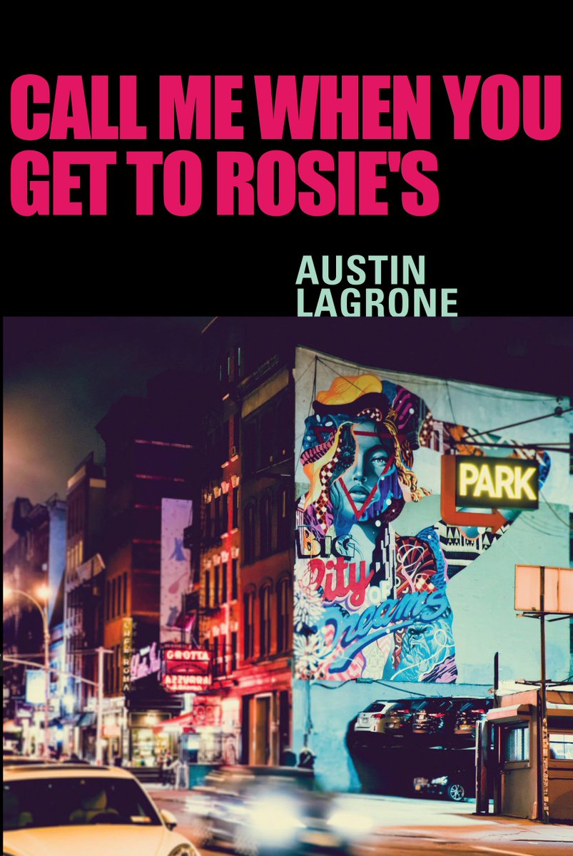 Austin LaGrone's, Call Me When You Get to Rosie's, Winner of the 2016 Bitter Oleander Press Library of Poetry Award (BOPLOPA) is now out.