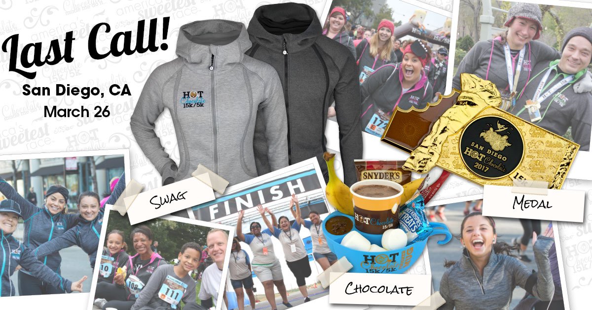 LAST CALL!
Sign Up Today for the 2017 <a href="/HotChocolate15k/">Hot Chocolate Run</a> this Sunday in San Diego!  hotchocolate15k.com/sandiego?&utm_… #runsd #runsandiego #chocolate
