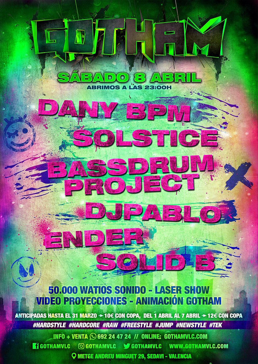 BassdrumProject's tweet image. 🦇8 ABRIL🦇GOTHAM🦇23:00
#night #hard #hardcore #hardstyle #raw #freestyle #tekstyle #jumpstyle #newstyle #party #festival #deejays #dj #music