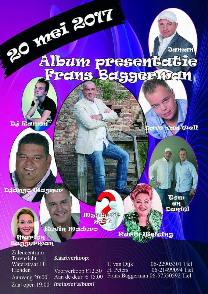 Zaterdag 20 mei albumpresentatie <a href="/fransbaggerman/">Frans Baggerman</a> met <a href="/Zangerjaman/">Jaman</a> <a href="/DjangoWagner1/">Django Wagner</a> <a href="/DavevanWell/">Dave van Well</a> <a href="/Kevin_Madero/">Kevin Madero</a> <a href="/PartyDjRamon/">Ramon van Dijk</a> <a href="/karinwelsing/">karin welsing</a> en ?