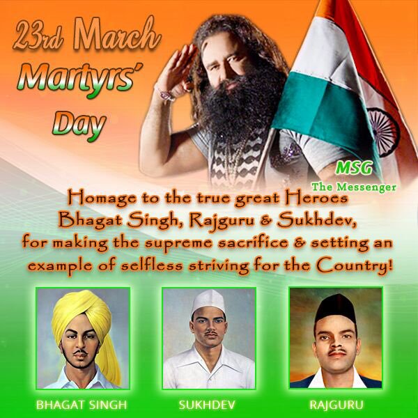 DrMSGfc's tweet photo. "#SalutesToFreedomFighters the brave sons of mother India Bhagat Singh, Rajguru &amp; Sukhdev on their #ShaheedDiwas" - Dr. MSG https://t.co/ewcY9RCQ4u