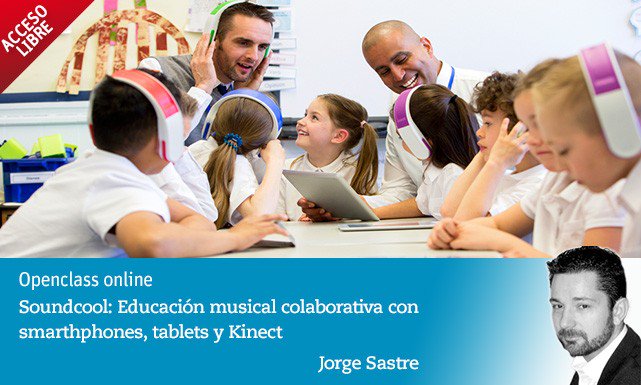 UNIRuniversidad's tweet photo. ¡Educador! Hoy jueves, 17:00h, sigue "Soundcool: #Educación musical colaborativa con smartphones, tablets y Kinect" https://t.co/eEQBPOflof https://t.co/34ZKM0gnbj