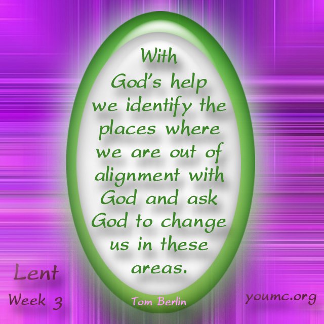 YorkOgunquit's tweet image. #Lent With God’s help we identify the places where we are out of alignment with God &amp;amp; ask God to change us in these areas -Tom Berlin
#youmc