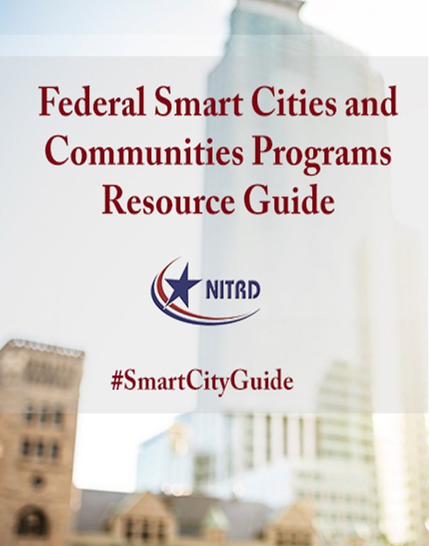 NITRDgov's tweet photo. @NITRDgov SCC Task Force published the "Federal Smart Cities & Communities Programs Resource Guide" #SmartCityGuide https://t.co/zKoUFXgbOu https://t.co/cBzoKuy6ah