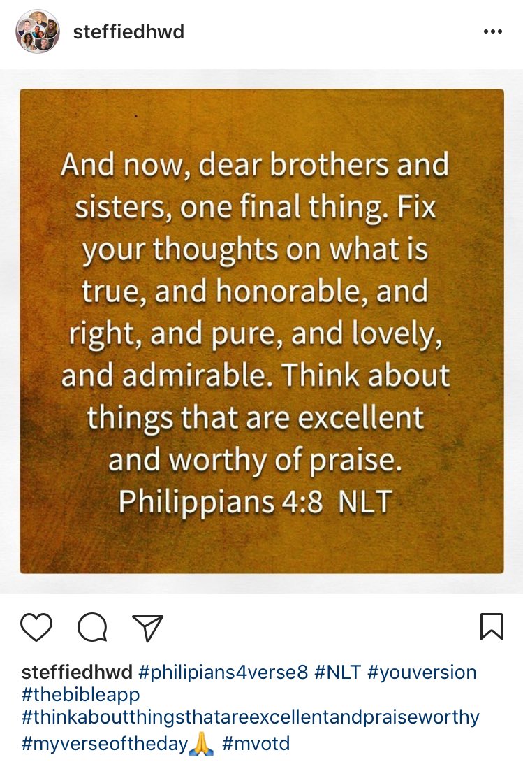 steffiedhwd's tweet photo. #thinkaboutthesethings #NLT #philippians4verse8 #myverseoftheday🙏#mvotd https://t.co/AtZgfePSfB