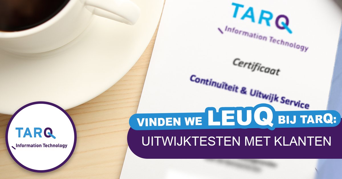 Dit vinden wij leuQ bij TARQ: #uitwijktesten met onze klanten! Benieuwd naar de test die wij deze week uitvoerden? bit.ly/2mY5POI