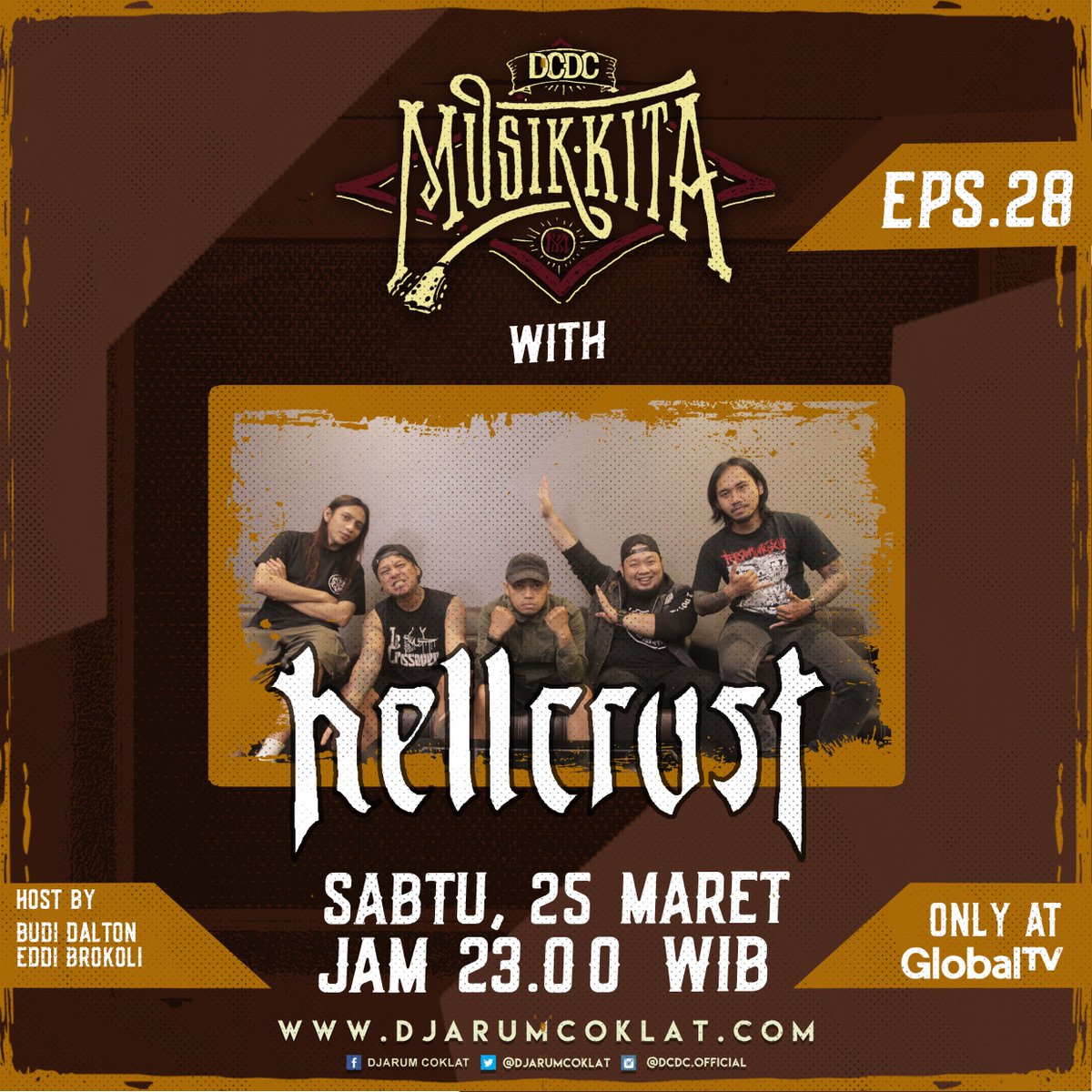 DCDCofficial's tweet photo. Coklatfriends! Siapa yang udah kangen sama DCDC MUSIKKITA?  Bakalan ada @HELLCRUST_METAL! Catet tanggal 25 Maret 2017 Hanya di @globatvseru! https://t.co/I3miHcoYrE