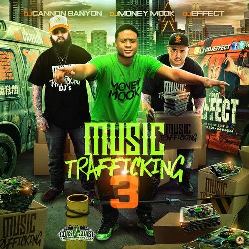 New Release DJ Effect - Music Trafficking 3 <a href="/djeffectsc/">DJ EFFECT</a> <a href="/DjMoney_Mook/">DJ MONEY MOOK™</a> <a href="/DJCANNONBANYON/">DJ CANNON BANYON</a> ! tinyurl.com/l5fpwol