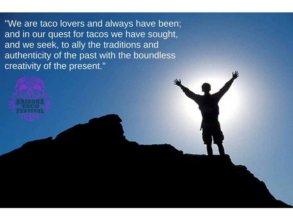 AZTACOFESTIVAL's tweet photo. #ThursdayThoughts #inspiration #quote #wisdom #tacos https://t.co/NBgJVyUdah