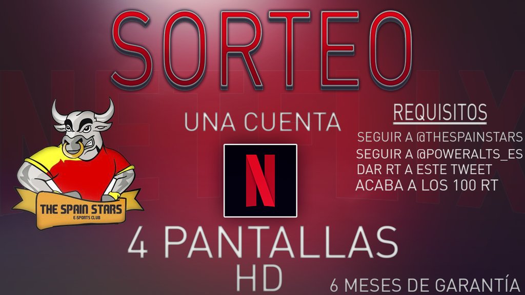 TheSpainStars's tweet photo. Sorteo junto a @PowerAlts_es de una cuenta nexflix con 6 meses de garatia. 
Requisitos:Rt y Seguir a @TheSpainStars y @PowerAlts_es lets goo https://t.co/uTjp7HyT5U