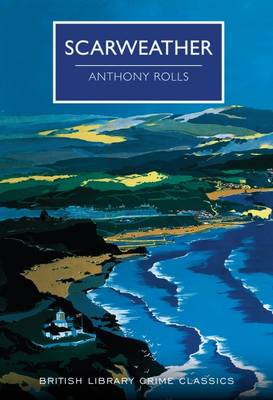 Piccadilly_Ink's tweet photo. The ClassicCrimeBookClub discusses Anthony Rolls' Scarweather 29Mar 7pm #Free but please RSVP piccadilly@waterstones.com @britishlibrary https://t.co/zRcUxlqll0
