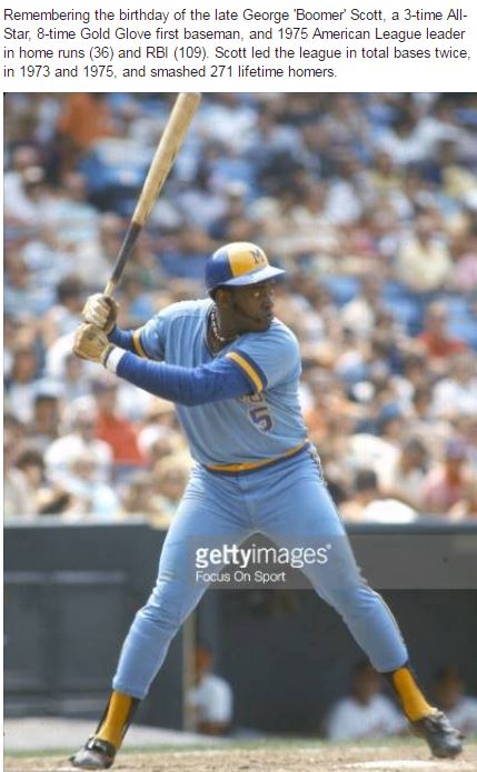 Happy Birthday to the late \Boomer\ George Scott  
