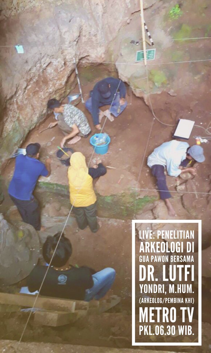 LIVE: Penggalian Arkeologi di Gua Pawon bersama Dr. Lutfi Yondri (arkeolog/pembina #KHI #IndoHistoria), pagi ini di <a href="/Metro_TV/">METRO TV</a> pkl.06.30wib.