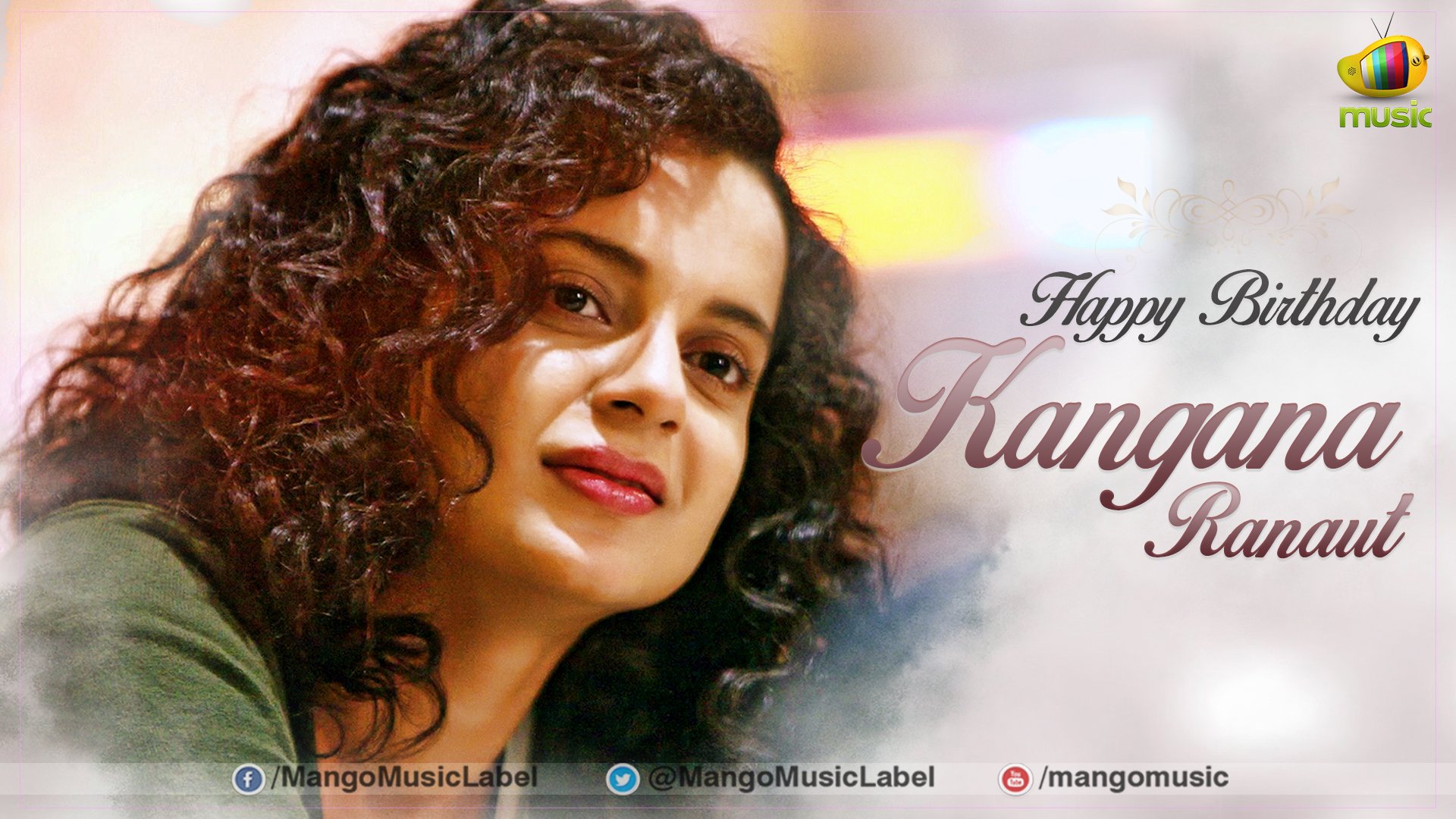 Happy Birthday Dear Kangana Ranaut 