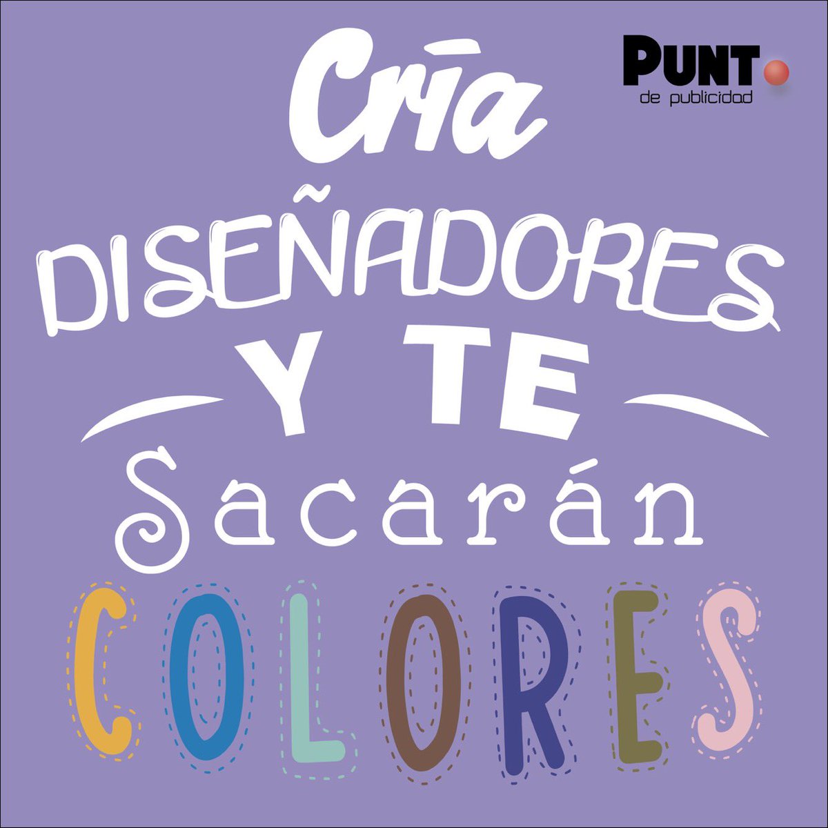 pub_punto's tweet photo. Cría DISEÑADORES... #colores #creamostuideas #designmx 🎨 https://t.co/dobMAiKij1