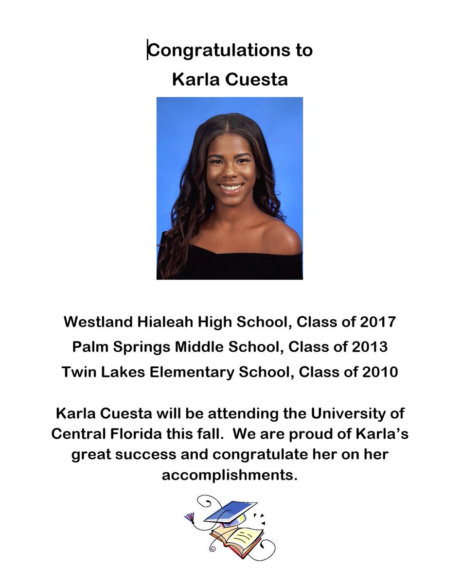 westlandhialeah's tweet photo. We are proud of our Wildcat Karla. She's heading to @UCF. She attended @PSMS_PACERS  &amp; @TwinLakesEagles . Way to go! 🎓 @MDCPSNorth @MDCPS https://t.co/ebMsTvTwKL