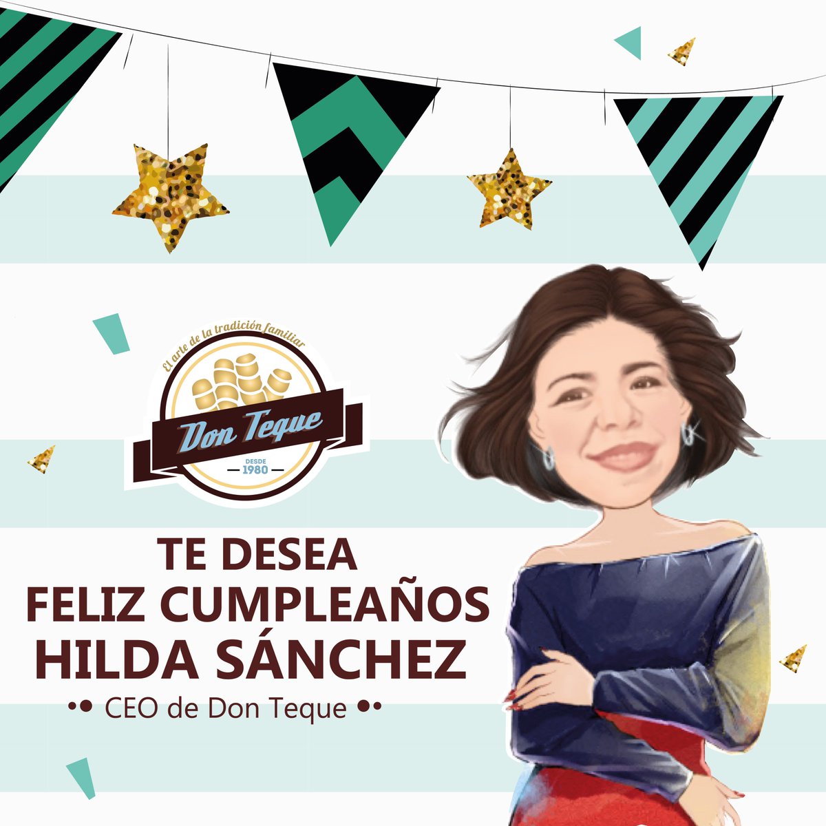 DonTeque1980's tweet photo. Le deseamos un feliz cumpleaños a la dueña de la receta secreta del arte de la tradición familiar y nuestra CEO favorita. #DonTeque #Team https://t.co/I81JlEmrBe