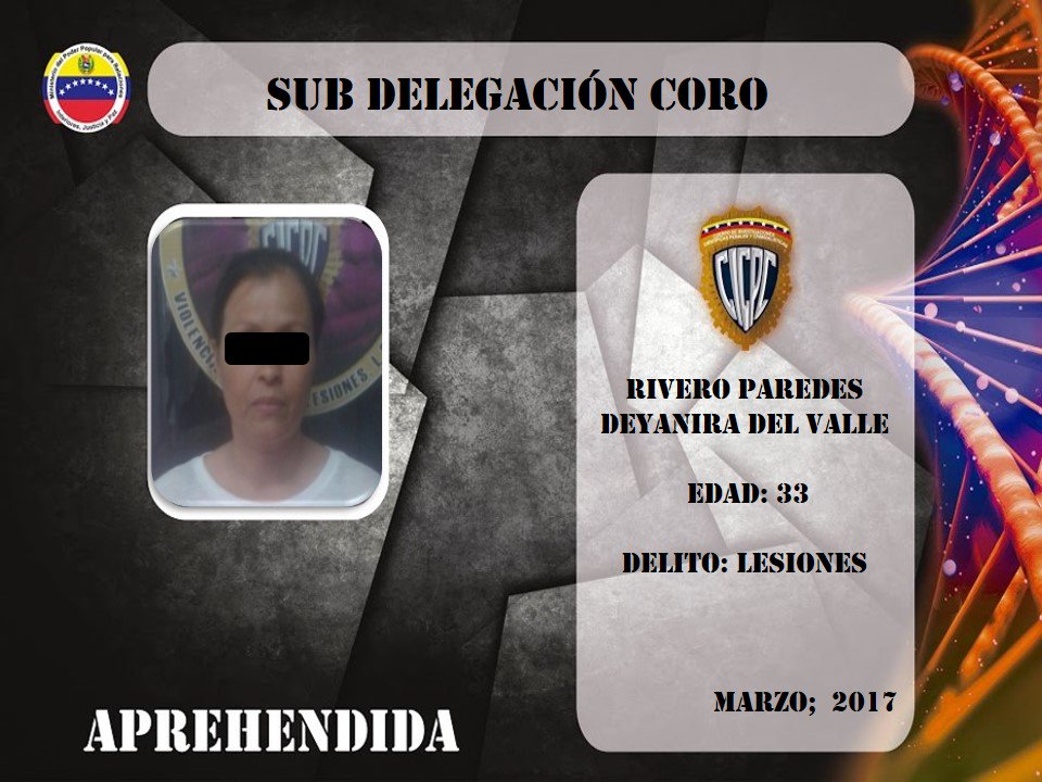 #CICPCFALCÓN SD CORO APREHENDE A RIVERO DEYANIRA. DELITO: LESIONES. <a href="/DouglasRicoVzla/">Douglas Rico</a> <a href="/darwincicpc/">Darwin Linares</a> <a href="/rubenruizcicpc/">Com. Gral. Rubén Ruiz</a> <a href="/cramirezCICPC/">Ramirez CICPC</a>