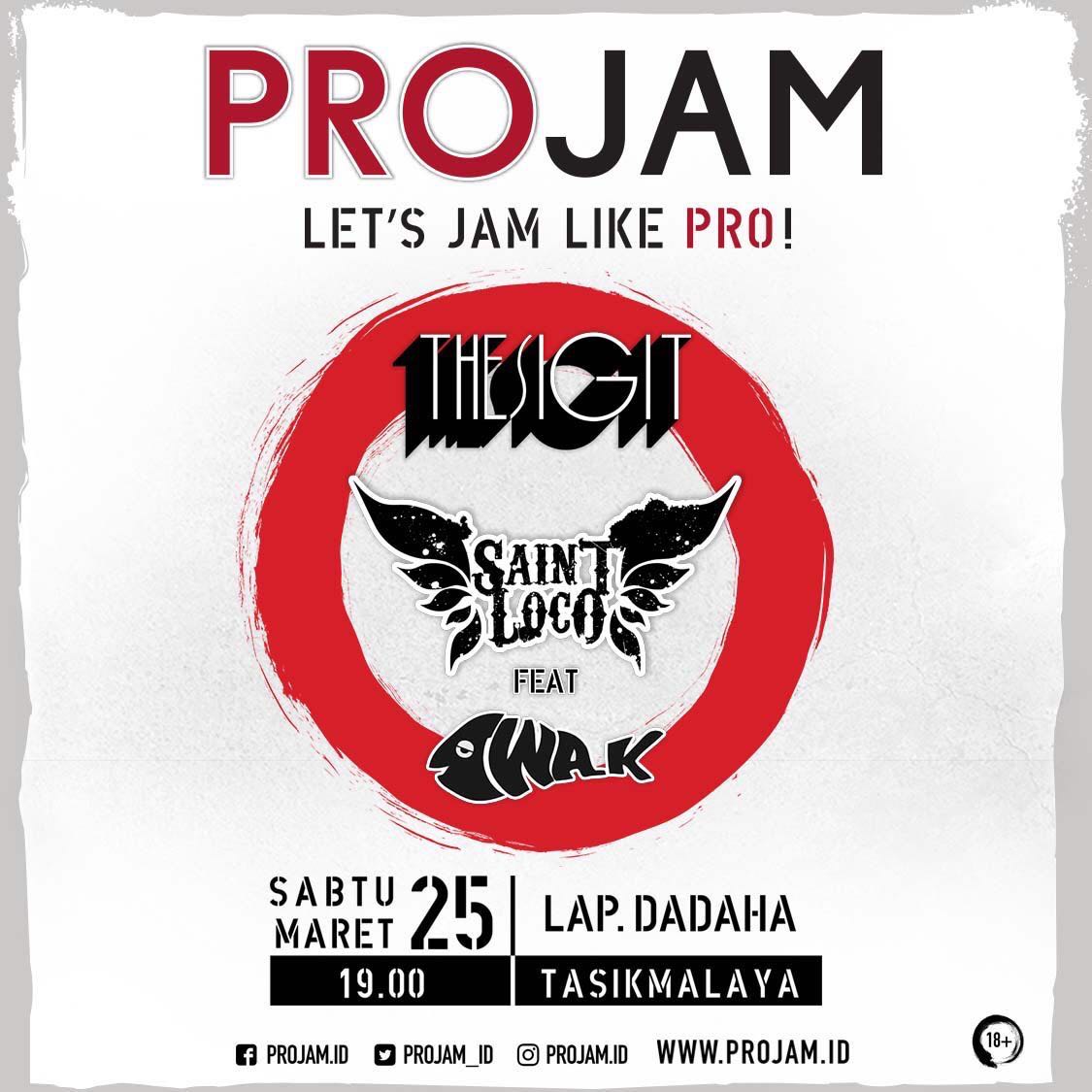 XFTasik21's tweet photo. #EventTasik @PROjam_ID present; @TheSigitBand @saintlocorocks @Iwa_Kusuma Sabtu 25 Maret 2017 | at Lap.Dadaha Tasikmalaya |  19.00 | FREE! https://t.co/1guPIUizXh
