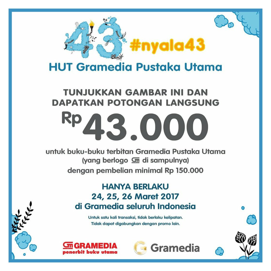 GramediaMerdeka's tweet image. 1.belanja buku gpu minimal 150rb 2.tunjukin gambar ini di kasir 3.langsung dapet potongan 43rb #nyala43