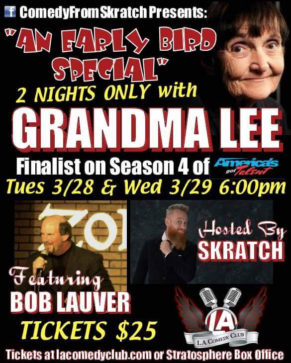 skratchcomedy's tweet photo. #GrandmaLee 2 NIGHTS ONLY 3/28 &amp; 3/29 6pm @LAComedyClub @LVStratosphere Tix $25 @ https://t.co/c264DOgAXI or Strat Box Office #Vegas #Comedy https://t.co/eV0JVwgHDj