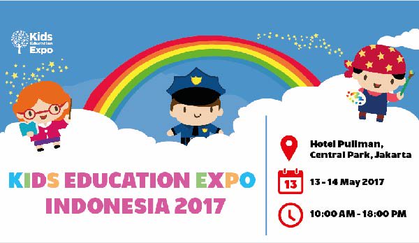 KEEIndonesia's tweet photo. @MSWGlobal presents:
KIDS EDUCATION EXPO INDONESIA 2017
-Place: Hotel Pullman Central Park
-Date: 13-14 May 2017
-Time: 10.00 am - 18.00 pm https://t.co/EjC3kojEw9