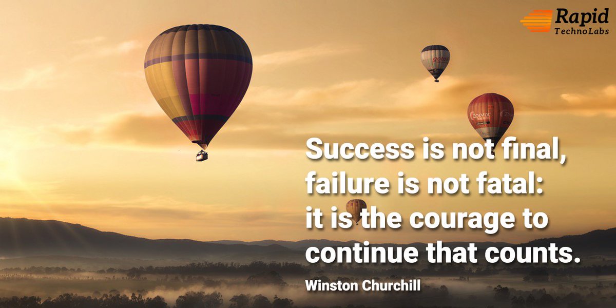RapidTechnolabs's tweet photo. Success is not final, failure is not fatal: it is the courage to continue that counts. 
- Winston Churchill
#quotes #success #motivational https://t.co/KdEfbwdyU6