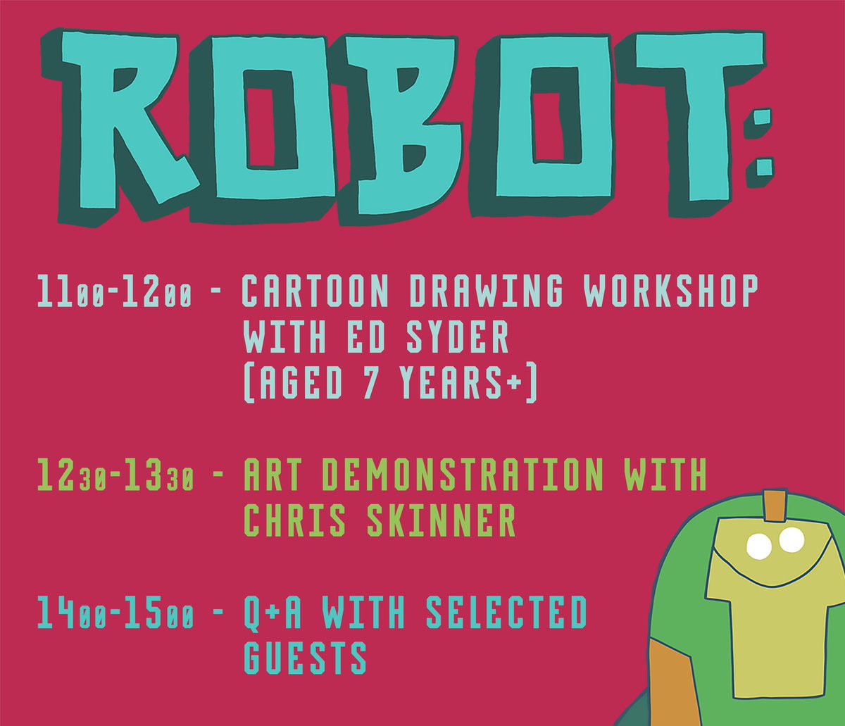 SkinnerCreative's tweet image. Here&apos;s the @Robot_comiccon schedule for tomorrow. Make sure to come and say! #robotcon17