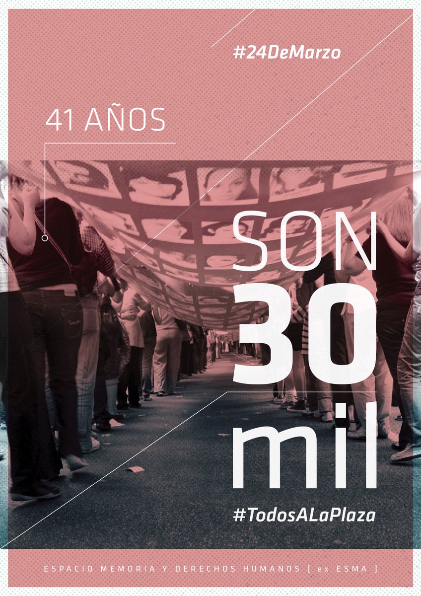 41 Años
#Son30MIL 
#24DeMarzoNoSeOlvida 
#NuncaMas
#DiaDeLaMemoria