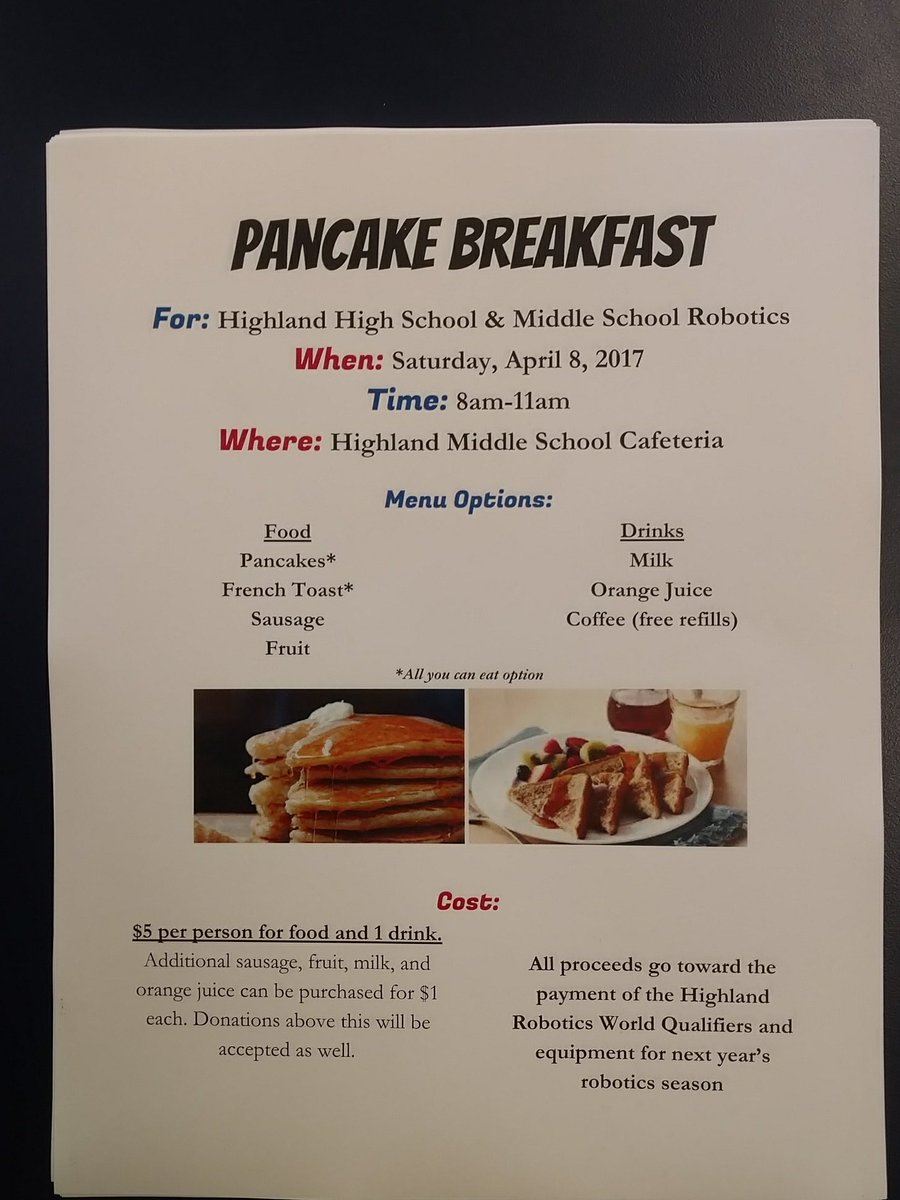 sfwilhelm's tweet photo. Pancake breakfast at @HMS_Scots on 4/8 8am-11am. See flyer for more details. @nate_huffman4 @MrGRobotics https://t.co/4u745vXu7s