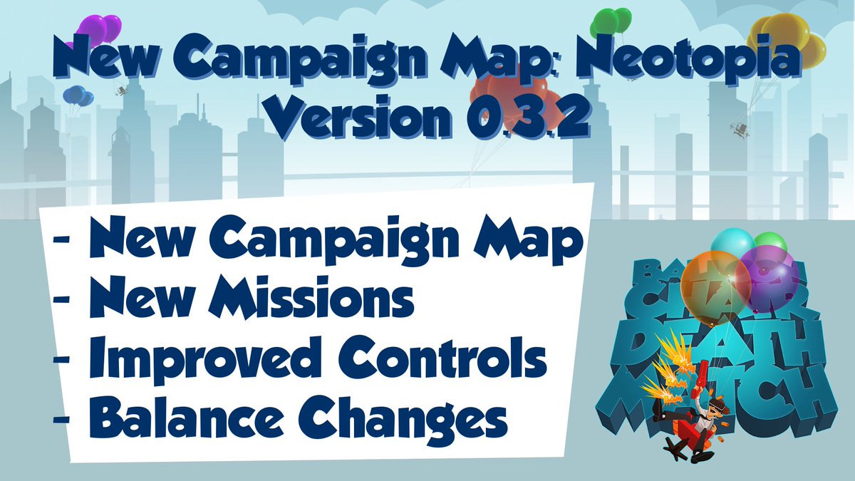 OfficialBCDM's tweet image. Version 0.3.2: Neotopia IS OUT NOW!
+ New Map
+ New Missions
+ MORE!

Read the full patchnotes here:
steamcommunity.com/games/498990/a…