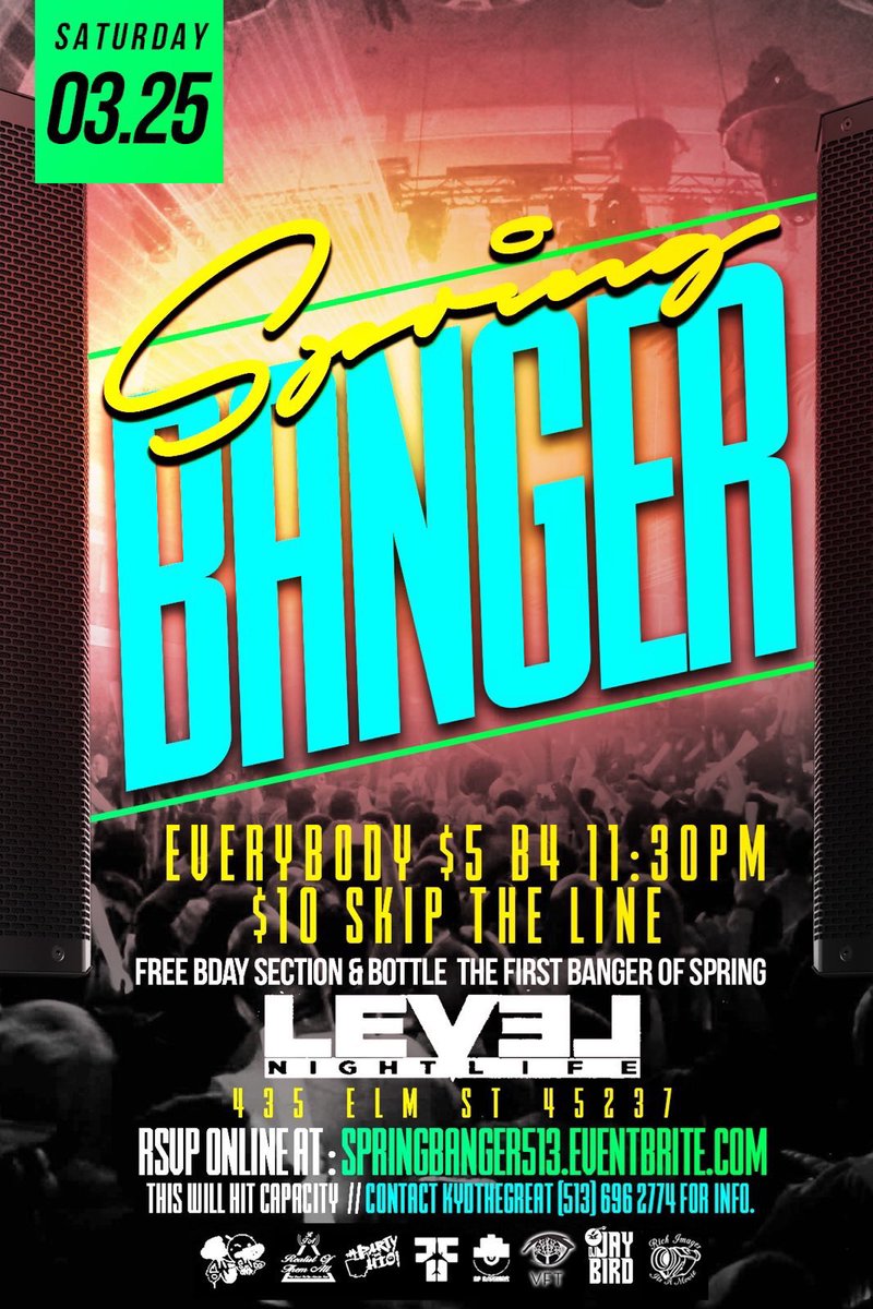 JayBirdOfficial's tweet photo. Sat. #LevelNightLife
Cincinnati, OH๐๐บ๐ธ
#SpringBANGER โ๏ธ๐๐
Music by @JayBirdOfficial ๐ฅ
& @DJBangerz_
$5 Regular | $10 Skin Line
b4 11:30pm https://t.co/fxZxFVBwyB