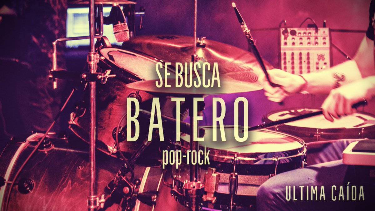 #batero se #busca #poprock