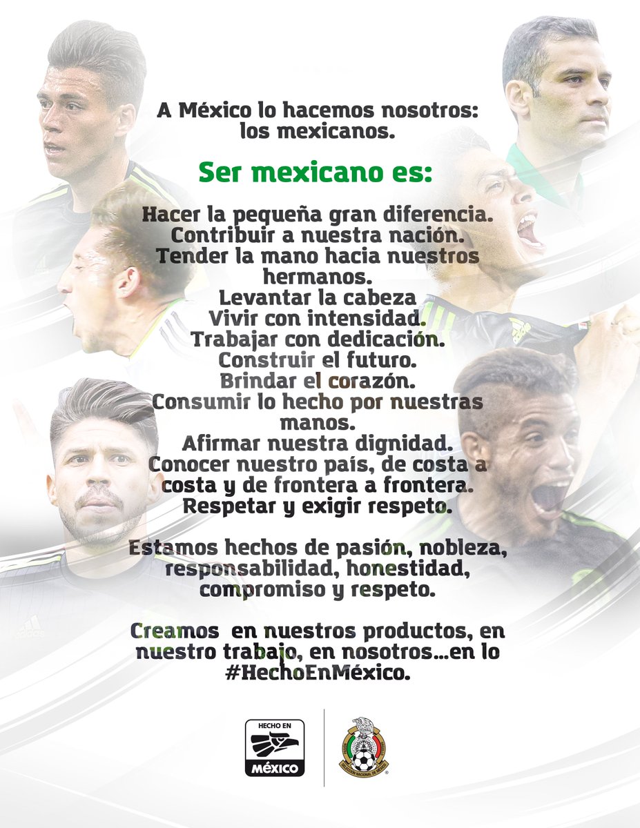 miseleccionmx's tweet photo. Dale RT si estás de acuerdo que esto es ser #HechoEnMéxico. https://t.co/X2rEKf0aOI