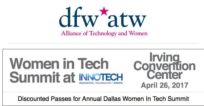 DFW Women in Tech Summit will return to the Irving Convention Center on 📅  April 26, 2017 @DFW_ATW 
Registration fee reduced $40 Code WIT4D7 https://t.co/HIp58FZDga