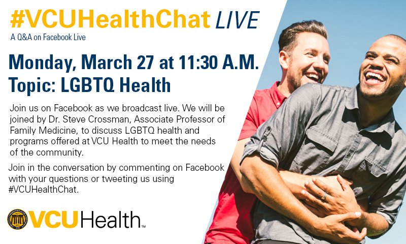 VCUHealth's tweet photo. Join us on #Facebook for our next #VCUHealthChat LIVE! During #LGBTQ Health Awareness Week: https://t.co/KHnSer99PY