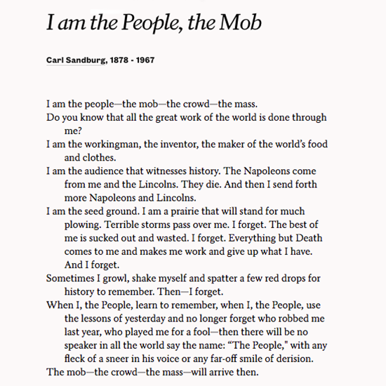 Poets Org On Twitter I Am The Audience That Witnesses History Carl Sandburg Https T Co Ifqjuxfppp