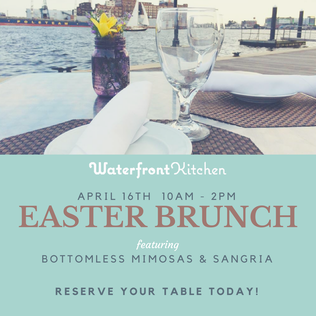 Join us for an Easter Brunch Sunday, April 16th starting at 10am! Call or go online to reserve your table today!
#waterfrontkitchen