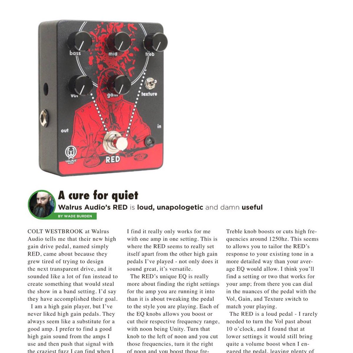 Don't forget to check out my review of the <a href="/WalrusAudio/">Walrus Audio</a> RED on pg 74 of the latest gearphoria.com