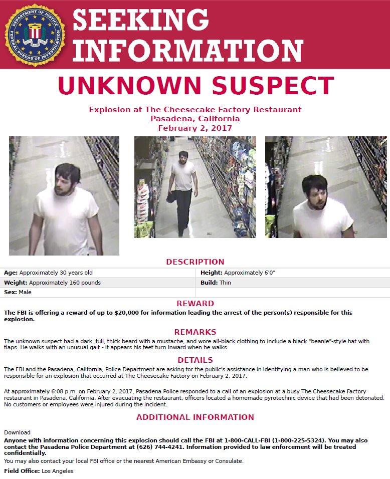 FBI's tweet photo. Help FBI ID this man, wanted for an explosion at a CA restaurant. FBI offering reward of up to $20K for info: https://t.co/AiJB94wrMI https://t.co/CMEpyDsZsf