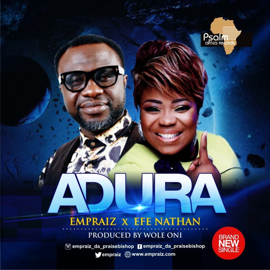 Dj_ZoeSamuel's tweet photo. AUDIO: Empraize – “Adura” | Feat. Efe Nathan | @Empraize, @efediva | https://t.co/kWLnTIOJoI https://t.co/XxfpvX8UYA