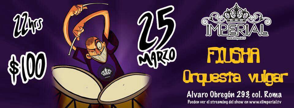 CentralAlgazara's tweet photo. ¡Este 25-mar hay pura sabrosura con @fiushafunk y @laorquestaLOV grooveando @elimperialclub en @LaRomaDF!. https://t.co/ZOGARulJW0