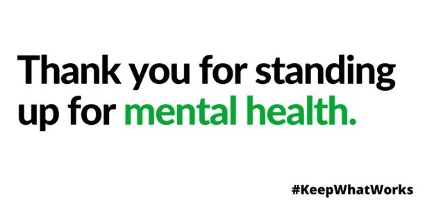 When Congress wanted to cut 24 million people's mental health coverage, you said NO. It worked. Thank you for your advocacy! #KeepWhatWorks
