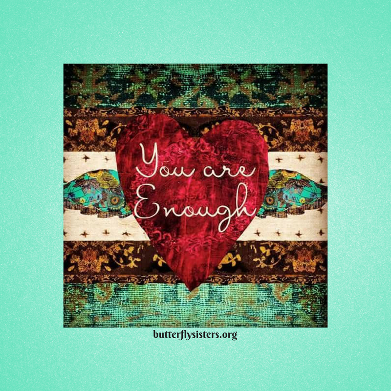 bflysisters's tweet photo. You are always enough <3 https://t.co/t46OQ02gN8