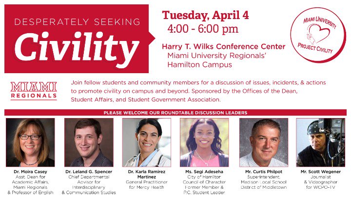 ProjectCivility's tweet photo. Our next Desperately Seeking Civility roundtable discussion will be held at @MiamiRegionals Hamilton on Tuesday, April 4 at 4 PM. https://t.co/dOnKi86OxB