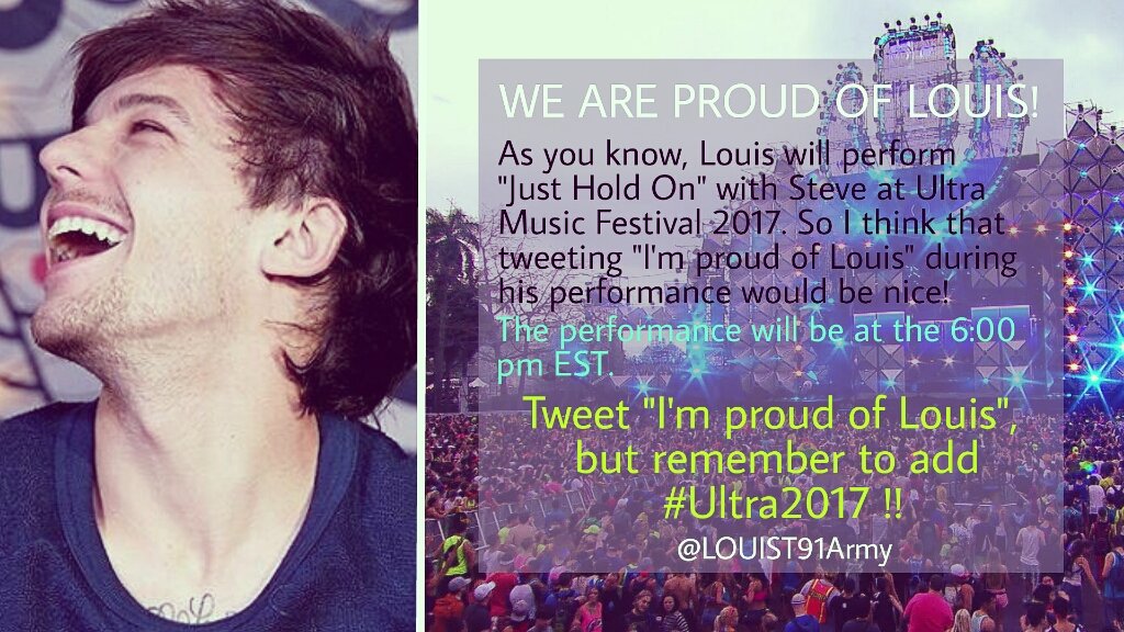 LOUIST91Army's tweet photo. "WE ARE PROUD OF LOUIS"

Let's tweet "I'm proud of Louis" during his performance to support our big boy! #Ultra2017

Rt to spread this idea! https://t.co/mUh0tnwGfD