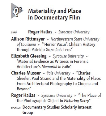 SCMS Documentary SIG (@scmsdoc) on Twitter photo Documentary SIG sponsored panel: Q3, Materiality and Place in Documentary Film, 3PM today #scms17 Documentary SIG sponsored panel: Q3, Materiality and Place in Documentary Film, 3PM today #scms17